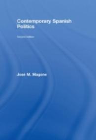 現代スペイン政治（第２版）<br>Contemporary Spanish Politics （2ND）