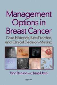 Management Options in Breast Cancer : Case Histories, Best Practice, and Clinical Decision-Making