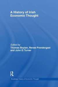 アイルランド経済思想史<br>A History of Irish Economic Thought (The Routledge History of Economic Thought)