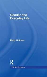 ジェンダーと日常<br>Gender and Everyday Life (The New Sociology)