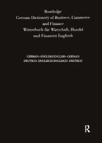 Routledge German Dictionary of Business, Commerce and Finance Worterbuch Fur Wirtschaft, Handel und Finanzen : Deutsch-Englisch/Englisch-Deutsch German-English/English-German (Routledge Bilingual Specialist Dictionaries) （3RD）