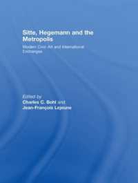 Sitte, Hegemann and the Metropolis : Modern Civic Art and International Exchanges