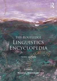 言語学百科事典（第３版）<br>The Routledge Linguistics Encyclopedia （3RD）