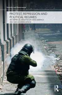 抵抗、抑圧と政体<br>Protest, Repression and Political Regimes : An Empirical Analysis of Latin America and sub-Saharan Africa (Security and Governance)