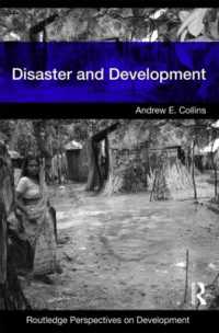 災害と開発<br>Disaster and Development (Routledge Perspectives on Development)