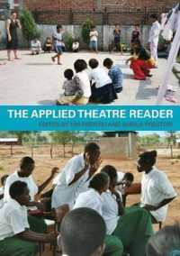 応用演劇読本<br>The Applied Theatre Reader （1ST）