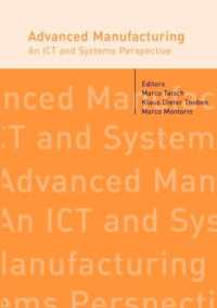 Advanced Manufacturing. an ICT and Systems Perspective
