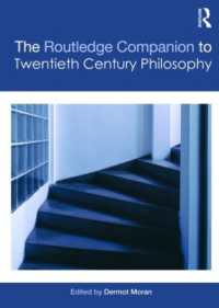 ラウトレッジ版　２０世紀哲学必携<br>The Routledge Companion to Twentieth Century Philosophy (Routledge Philosophy Companions)