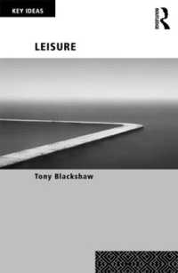 レジャー：概念と理論<br>Leisure (Key Ideas)