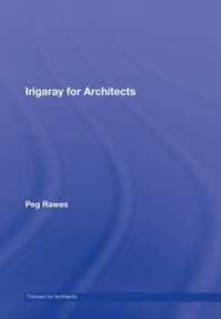 建築家のためのイリガライ<br>Irigaray for Architects (Thinkers for Architects)
