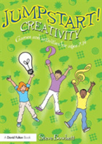 Jumpstart! Creativity : Games & Activities for Ages 7-14 （1ST）