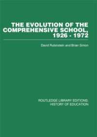 The Evolution of the Comprehensive School : 1926-1972