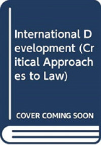 国際開発への法的アプローチ<br>International Development (Critical Approaches to Law)