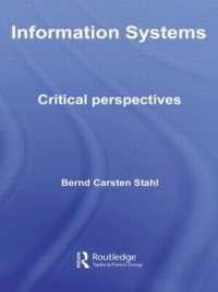 情報システム<br>Information Systems : Critical Perspectives (Routledge Studies in Organization and Systems)