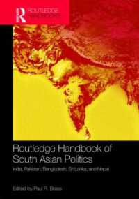 ラウトレッジ版　南アジア政治ハンドブック<br>Routledge Handbook of South Asian Politics : India, Pakistan, Bangladesh, Sri Lanka, and Nepal