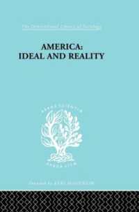 America - Ideal and Reality : The United States of 1776 in Contemporary Philosophy (International Library of Sociology)