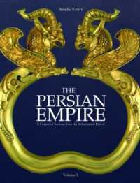 ペルシア帝国史資料集（全２巻）<br>The Persian Empire : A Corpus of Sources from the Achaemenid Period