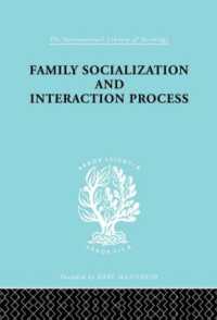 Family: Socialization and Interaction Process (International Library of Sociology)