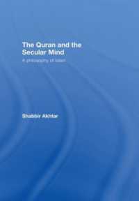 コーランと世俗の精神：イスラームの哲学<br>The Quran and the Secular Mind : A Philosophy of Islam