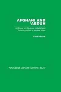 Afghani and 'Abduh : An Essay on Religious Unbelief and Political Activism in Modern Islam