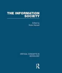 The Information Society: v. 1 (Critical Concepts in Sociology)