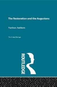 The Restoration and the Augustans : Critical Heritage Set