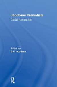 Jacobean Dramatists : Critical Heritage Set