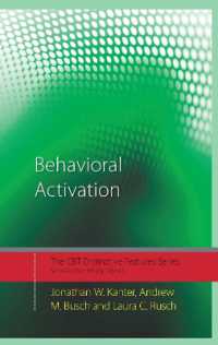 認知行動療法における行動活性化<br>Behavioral Activation : Distinctive Features (Cbt Distinctive Features)