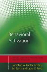 認知行動療法における行動活性化<br>Behavioral Activation : Distinctive Features (Cbt Distinctive Features)