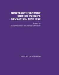 Nineteenth Century British Women's Education， 1840-1900: Arguments and Experiences: v. 2