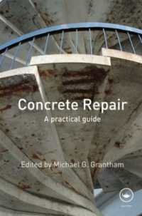 Concrete Repair : A Practical Guide