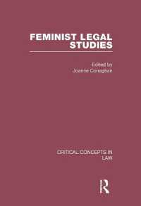 フェミニズム法学：法の重要概念（全４巻）<br>Feminist Legal Studies (Critical Concepts in Law)