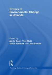 Drivers of Environmental Change in Uplands (Routledge Studies in Ecological Economics)