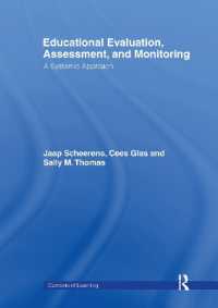 Educational Evaluation, Assessment and Monitoring : A Systematic Approach (Contexts of Learning)