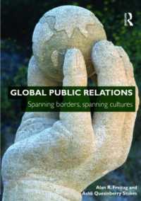 グローバル・パブリックリレーションズ<br>Global Public Relations : Spanning Borders, Spanning Cultures