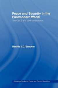 Peace and Security in the Postmodern World : The OSCE and Conflict Resolution (Routledge Studies in Peace and Conflict Resolution)