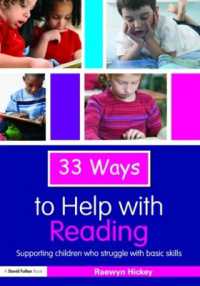 33 Ways to Help with Reading : Supporting Children who Struggle with Basic Skills (Thirty Three Ways to Help with....)