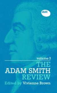 The Adam Smith Review: Volume 3 (The Adam Smith Review)