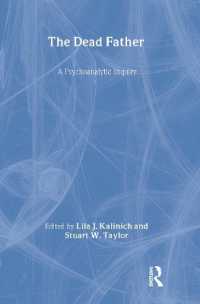 死せる父親：精神分析的探究<br>The Dead Father : A Psychoanalytic Inquiry