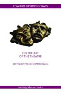 クレイグ著／劇芸術について<br>On the Art of the Theatre (Routledge Theatre Classics)