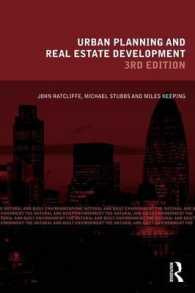 都市計画と不動産開発（第３版）<br>Urban Planning and Real Estate Development (The Natural and Built Environment) （3TH）
