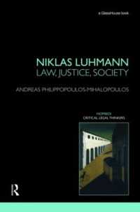 Ｎ．ルーマン：法、社会、正義<br>Niklas Luhmann: Law, Justice, Society (Nomikoi: Critical Legal Thinkers)