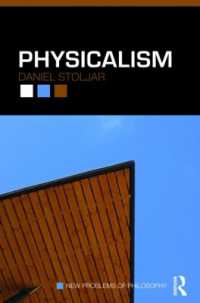 物理主義（新・哲学の問題）<br>Physicalism (New Problems of Philosophy)
