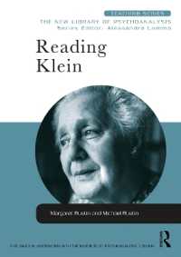 クライン読解<br>Reading Klein (New Library of Psychoanalysis Teaching Series)