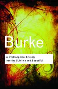 バーク『崇高と美の観念の起源』<br>A Philosophical Enquiry into the Sublime and Beautiful (Routledge Classics)