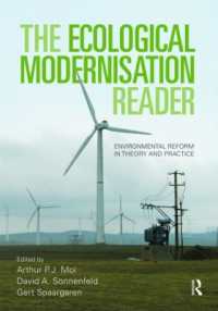 The Ecological Modernisation Reader : Environmental Reform in Theory and Practice