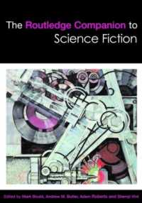 ラウトレッジ版 ＳＦ必携<br>The Routledge Companion to Science Fiction (Routledge Literature Companions)