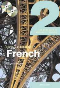 Colloquial French 2 : The Next Step in Language Learning （PAP/CAS）