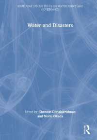 水と災害<br>Water and Disasters (Routledge Special Issues on Water Policy and Governance)