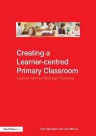 初等教育における個人化学習<br>Creating a Learner-centred Primary Classroom : Learner-centred Strategic Teaching （1ST）